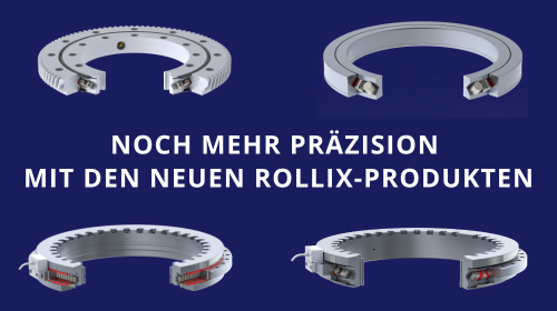 neue rollix produkte präzisionanwendungen